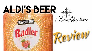 Bacher Radler Grapefruit  Aldi’s Beer  Beer Review [upl. by Hctim]