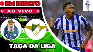 🔴PORTO X MOREIRENSE  EM DIRETO  TAÇA DA LIGA PORTUGAL ALLIANZ CUP  JOGO AO VIVO [upl. by Ernesta570]