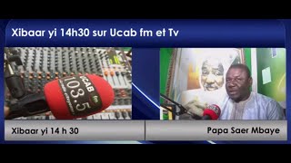 Xibaar yi 20h du mardi 19 novembre 2024 sur Ucab fm et Tv avec Papa Saer Mbaye [upl. by Roydd]