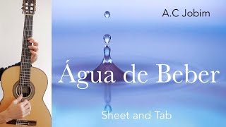 Agua de beber AC Jobim arrangement for guitar Tutorial with sheet and Tab [upl. by Vieva]