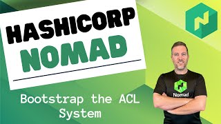 HashiCorp Nomad  How to Bootstrap and Configure the ACL System [upl. by Hanae]