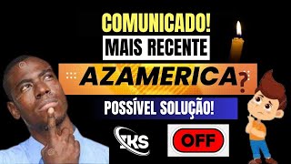 AZAMERICA FEZ O ÚLTIMO COMUNICADO COM SOLUÇÃO PARA OS RECEPTORES OFF NO IKS [upl. by Araiet]