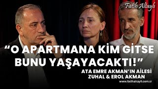 quotAtanın kuryelik yaptığını bilmiyordukquot Ata Emre Akmanın ailesi Zuhal amp Erol Akman amp Fatih Altaylı [upl. by Ettenajna442]