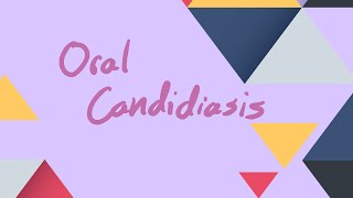 Oral Candidiasis Informative video [upl. by Storfer]