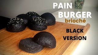 COMMENT FAIRE LES MEILLEURS PAINS HAMBURGER  LE PAIN BURGER BRIOCHE  BLACK VERSION [upl. by Ainna]