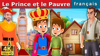 Le Prince et le Pauvre  The Prince and The Pauper in French  Contes De Fées Français [upl. by Miarfe]