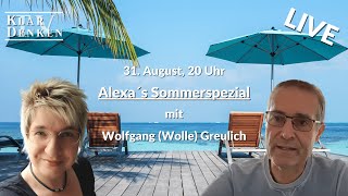 LIVE  Alexa´s Sommerspezial mit Wolfgang Greulich [upl. by Lem159]