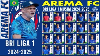 RESMI  DAFTAR SKUAD AREMA FC TERBARU  BRI LIGA 1 INDONESIA 20242025 [upl. by Naved]