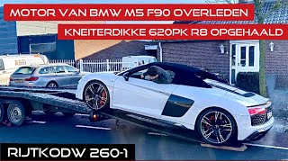 RS6 Dak Lek als een Zeef  M5 F90 Motor Overleden  BampO Inbouwen RSQ8  R8 Spyder Performance V10 [upl. by Felipa]