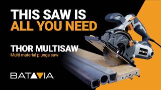 Batavia Thor Multisaw  Multimaterial plunge saw [upl. by Brunell978]