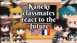 Kaneki classmates react to the future 🇺🇲•🇨🇵 Tokyo GhoulGacha Club [upl. by Claude657]