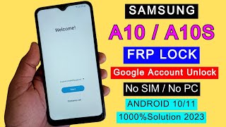 Samsung A10A10s FRP Bypass 2023 New Method Without PC  Google Account Unlock Android 1011 [upl. by Alysa918]