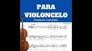 VIOLONCELO  Playback com Partitura em PDF [upl. by Remas]