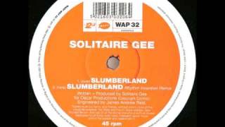 Solitaire Gee Slumberland [upl. by Mcwherter]