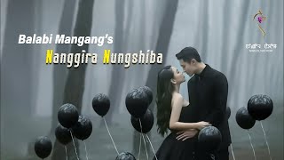 NANGGIRA NUNGSHIBA FULL EPISODES PART1 MONABALABI MANGANG [upl. by Aihsenyt]