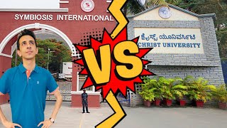 Symbiosis vs Christ University  Life of a Student Brand Value Admission Process [upl. by Jone519]