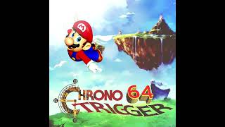 Super Chrono Trigger 64 [upl. by Sadella541]