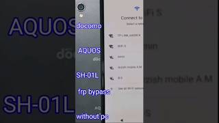 AQUOS SH01L frp bypass NO PC [upl. by Neeroc]