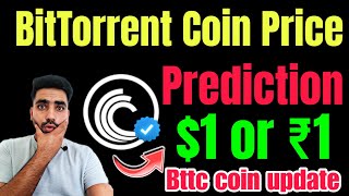 Bttc BitTorrent Coin Price Prediction  Bttc coin news today  Bttc Price Prediction  BitTorrent [upl. by Nyvrem]