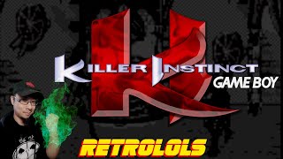 RetroLOLs  Killer Instinct Nintendo Gameboy [upl. by Lenzi200]