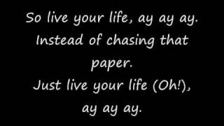 TI Ft Rihanna  Live Your Life Lyrics [upl. by Nidnal]