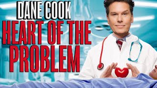 DANE COOK  HEART OF THE PROBLEM [upl. by Baynebridge]