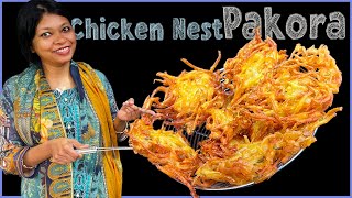 চিকেন নেষ্ট পাকোড়া মচমচে ক্রাঞ্চি Crispy Chicken Nest Pakora recipe বিলেতবিলাস [upl. by Yeffej]