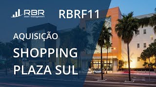 RBRF11  Investimento em Shopping Plaza Sul [upl. by Asemaj]