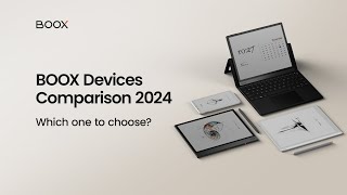 BOOX Comparison 2024 Which Device Should You Choose [upl. by Caroline]