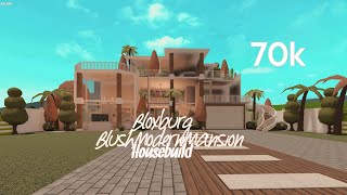 70k Blush Modern Family Mansion House Build bloxburg build Roblox [upl. by Eira192]