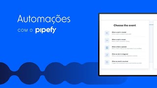 O que é Automação no Pipefy [upl. by Wey714]