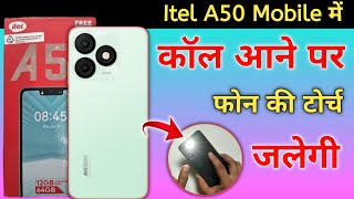 Itel a50 notification light onoff kaise karenincoming call flashlight setting Itel a50 [upl. by Cedell203]