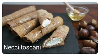 Necci toscani  Crepes con farina di castagne [upl. by Desdemona]