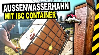 WASSERSTATION mit IBC Container  DIY [upl. by Anitsrik]