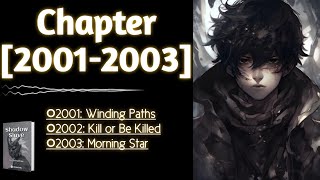 Shadow Slave 《 Chapter 20012003 》 Audiobook English [upl. by Yecnuahc571]