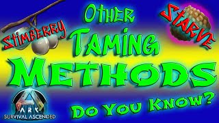 Other Taming Methods  Ark Ascended  Do You Know [upl. by Onifled]