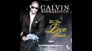 Calvin Richardson We Gon Love Tonite  Official Audio [upl. by Annadal]