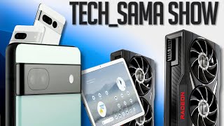 TechSama Show 232  RX 6X50XT RIP Ipod Pixel 6a et Pixel 7 FSR 2 testé [upl. by Mcgregor780]