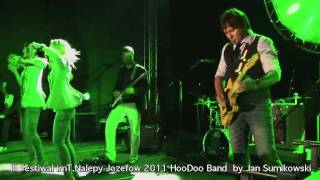 Jozefow  III festiwal im Tadeusza Nalepy  HooDoo Band 5e [upl. by Beaner897]