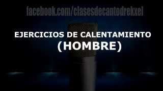 EJERCICIOS DE CALENTAMIENTO 10 MIN HOMBRE  1era parte 🎤  Vocal Warm Up [upl. by Gnivri]