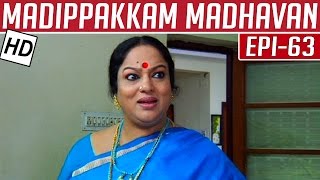 Madippakkam Madhavan  Epi 63  13022014  Kalaignar TV [upl. by Sirraj]