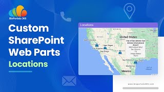 BizPortals Locations Web Part for Your SharePoint Intranet [upl. by Olim453]