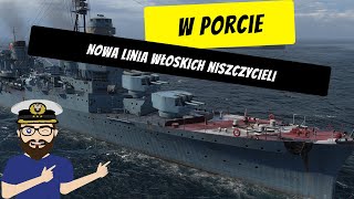 Nowa linia  Włoskie niszczyciele  World of Warships [upl. by Luby628]