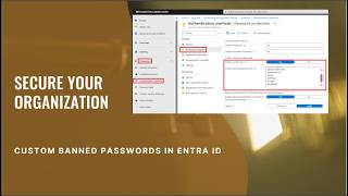 Stop Weak Passwords Configure Custom Banned Passwords in Microsoft Entra for 2025 [upl. by Fatma581]