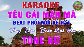 Yêu Cái Mặn Mà Karaoke Tone Nữ Beat Phối Mới Hay Và Dễ Hát Nhất  Karaoke Hà Thảo Ân [upl. by Leima373]