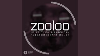 Zooloo Pleasurekraft Remix [upl. by Phillie]