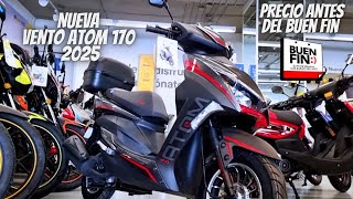 Nueva Vento Atom 170 2025😱  ¡Precio Antes del Buen Fin🔥  Vale la Pena💯 [upl. by Learsiy]