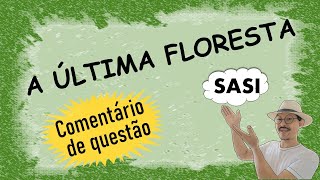 A última floresta documentário dirigido por Luiz Bolognesi  Comentário de questão [upl. by Mich]