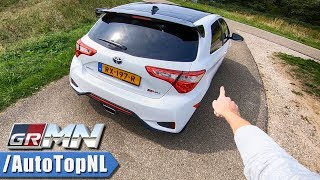 Toyota Yaris GRMN REVIEW POV Test Drive on AUTOBAN amp Road by AutoTopNL [upl. by Yetsirhc]