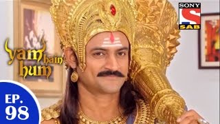 Yam Hain Hum  यम हैं हम  Episode 98  29th April 2015 [upl. by Cenac]